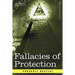 Fallacies of Protection, Being the Sophismes Economiques of Frederic Bastiat