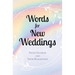Words For New Weddings