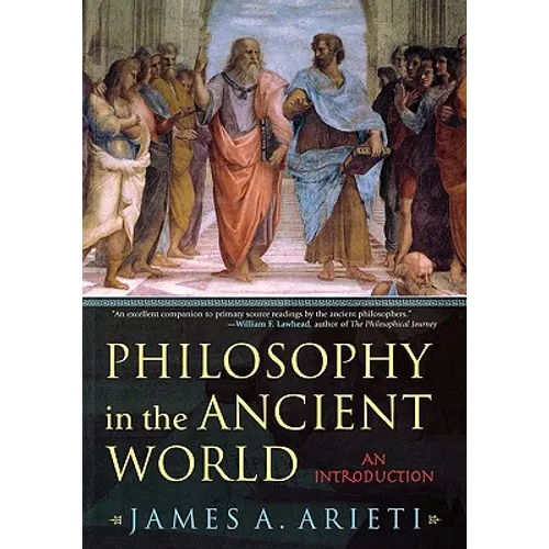 Philosophy in the Ancient World: An Introduction
