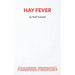 Hay Fever - A light comedy