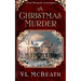 A Christmas Murder: An Eliza Thomson Investigates Murder Mystery