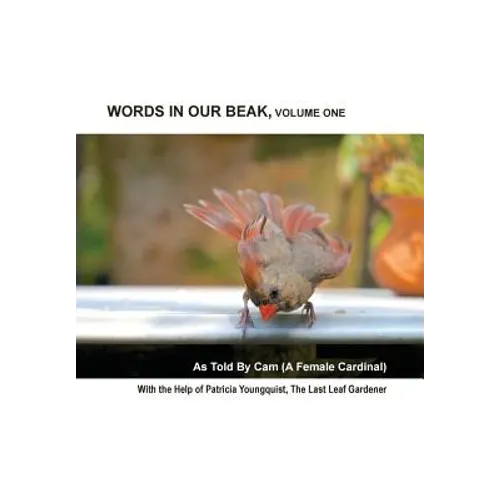 Words In Our Beak, Volume One