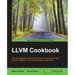 LLVM Cookbook