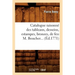 Catalogue Raisonné Des Tableaux, Desseins, Estampes, Bronzes, de Feu M. Boucher (Éd.1771)