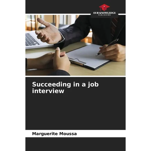 Succeeding in a job interview