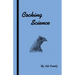 Cocking Science (History of Cockfighting Series)