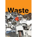 Waste