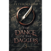 The Dance of the Daggers