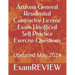 Arizona General Residential Contractor License Exam Unofficial Self Practice Exercise Questions