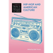 Hip-Hop and American Culture