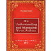 The Easy Guide to Understanding and Managing Your Asthma