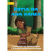 Riitia and her Dog - Riitia ma ana kamea (Te Kiribati)