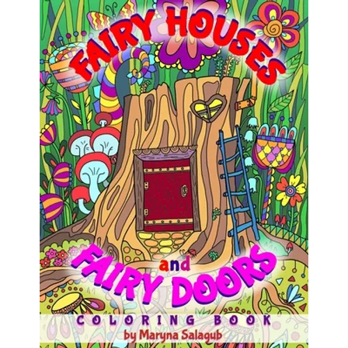 Fairy houses and fairy doors coloring book