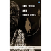 Two weeks and three lives
