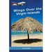 Wings Over the Virgin Islands