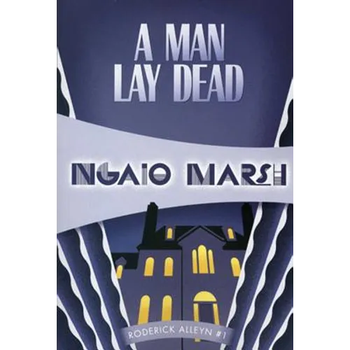 A Man Lay Dead