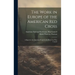 The Work in Europe of the American Red Cross; a Report to the American People by the Red Cross War Council