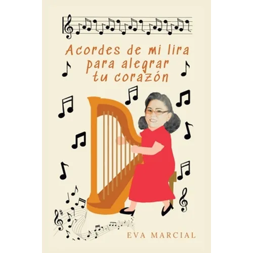 Acordes De Mi Lira Para Alegrar Tu Corazón