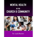 Mental Health In The Church & Community
