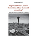 Sniper at Monte Cassino: "Sometimes I hear them still screaming." from the diary of a world war II veteran