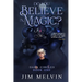 Do You Believe in Magic?: Dark Circles Book 1