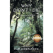 Why Didn't I Die: A Memoir of PTSD