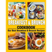 Breakfast and Brunch Cookbook: Our Best Breakfast & Brunch Recipes