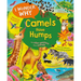 I Wonder Why Camels Have Humps: And Other Questions about Animals