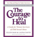 The Courage to Heal: A Guide for Women Survivors of Child Sexual Abuse