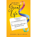 Designing Your Great Life!