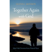 Together Again with God: More Daily Devotions from a Pastoral Heart