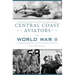 Central Coast Aviators in World War II