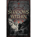 Shadows Within