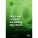 Exact and Heuristic Scheduling Algorithms