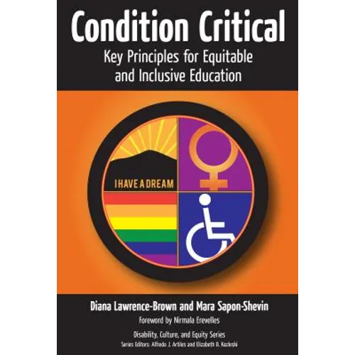 Condition Critical--Key Principles for Equitable and Inclusive Education