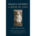 Freud's Patients: A Book of Lives
