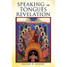 Speaking in Tongues Revelation