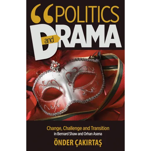Politics and Drama