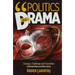 Politics and Drama