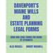 Davenport's Maine Wills And Estate Planning Legal Forms