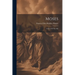 Moses: A Story Of The Nile