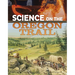 Science on the Oregon Trail