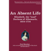 An Absent Life: Elizabeth, the "Mad" Duchess of Albemarle, 1654-1734 Volume 2