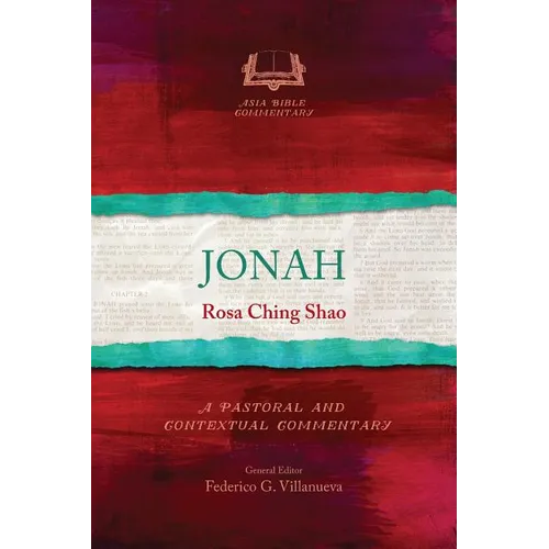 Jonah: A Pastoral and Contextual Commentary