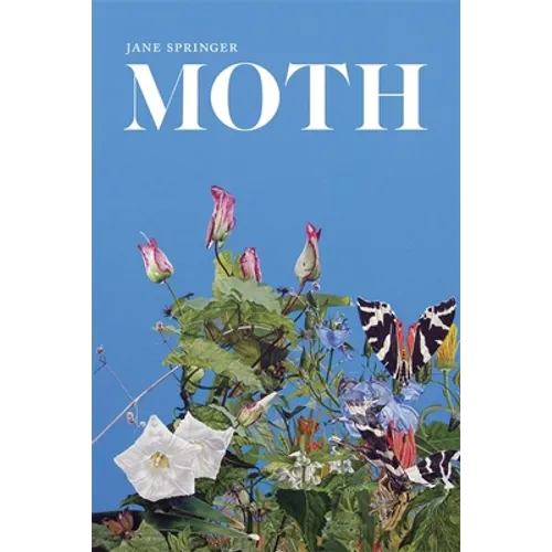 Moth: Poems