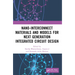 Nano-Interconnect Materials and Models for Next Generation Integrated Circuit Design