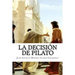 La decision de Pilato