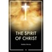 The Spirit of Christ: Easy to Read Layout