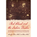 Red Cloud and the Indian Trader: The Remarkable Friendship of the Sioux Chief and JW Dear in the Last Days of the Frontier