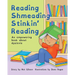 Reading Shmeading Stinkin' Reading: An empowering book about dyslexia